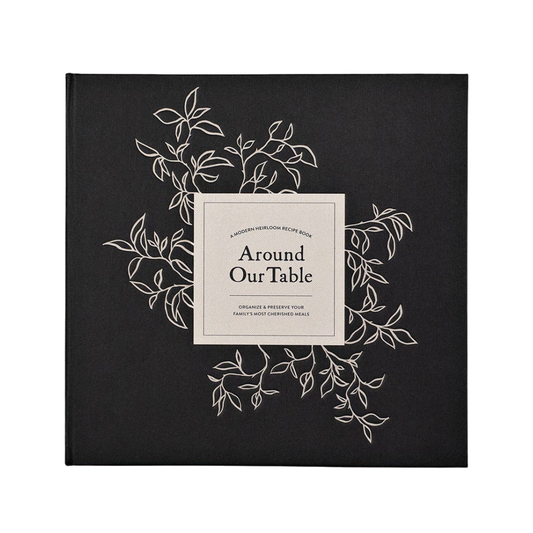Around Our Table: Blank Recipe Book